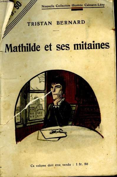 MATHILDE ET SES MITAINES. NOUVELLE COLLECTION ILLUSTREE N° 116.