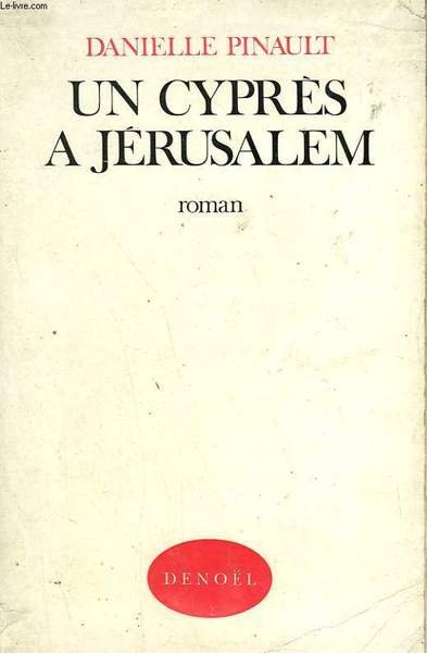 UN CYPRES A JERUSALEM.