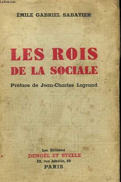 LES ROIS DE LA SOCIALE.