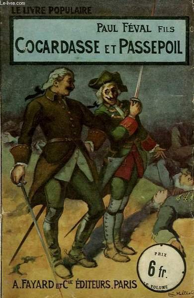 COCARDASSE ET PASSEPOIL. COLLECTION LE LIVRE POPULAIRE N° 114.
