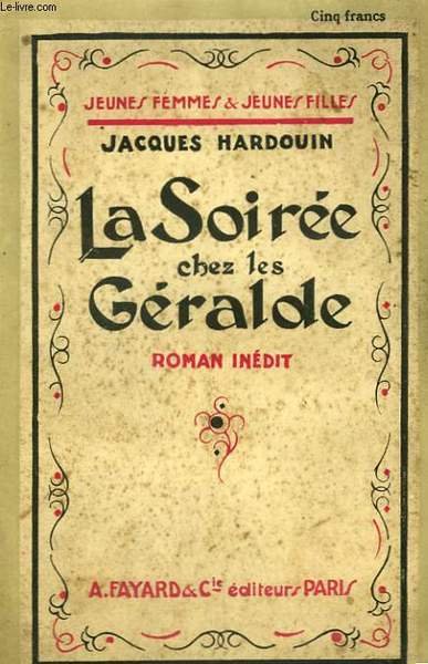LA SOIREE CHEZ LES GERALDE. COLLECTION JEUNES FEMMES ET JEUNES …