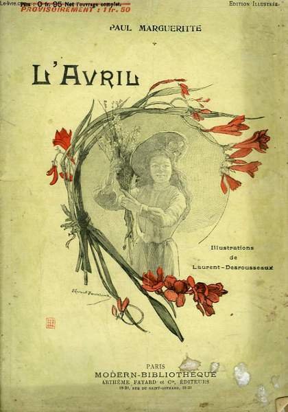 L'AVRIL . LA CONFESSION POSTHUME. COLLECTION MODERN BIBLIOTHEQUE.