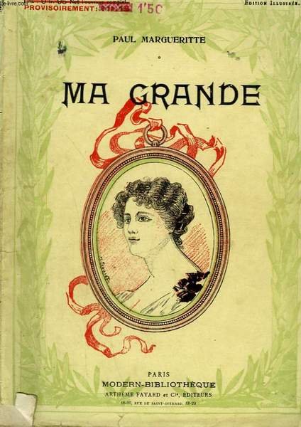 MA GRANDE. COLLECTION MODERN BIBLIOTHEQUE.