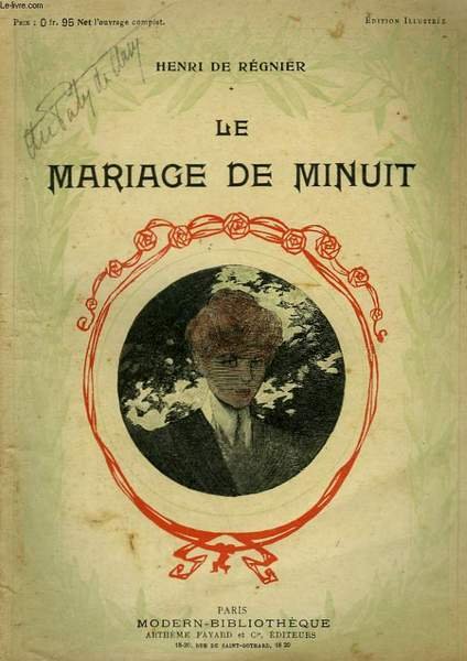 LE MARIAGE DE MINUIT. COLLECTION MODERN BIBLIOTHEQUE. Libro