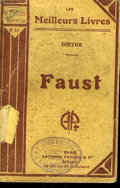 FAUST. COLLECTION : LES MEILLEURS LIVRES N° 51.