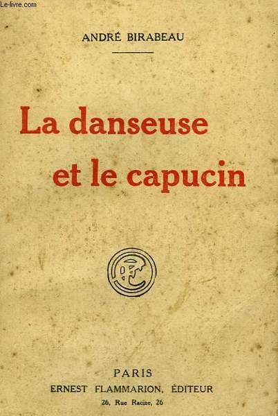 LA DANSEUSE ET LE CAPUCIN.