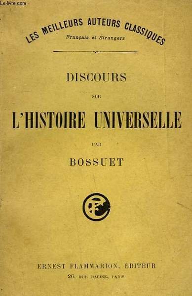 DISCOURS SUR L'HISTOIRE UNIVERSELLE.