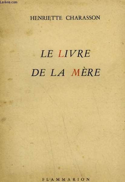 LE LIVRE DE LA MERE.