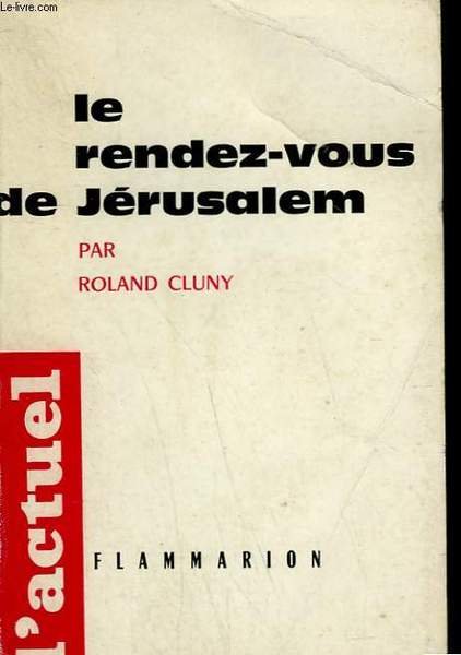 LE RENDEZ VOUS DE JERUSALEM. | Immagine principale