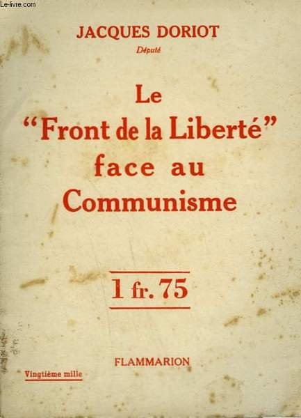 LE FRONT DE LA LIBERTE FACE AU COMMUNISME.