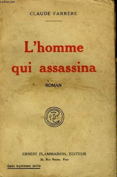 L'HOMME QUI ASSASSINA.