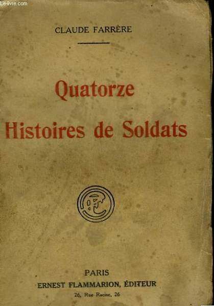 QUATORZE HISTOIRES DE SOLDATS.