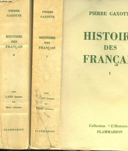 HISTOIRE DES FRANCAIS. EN 2 TOMES.