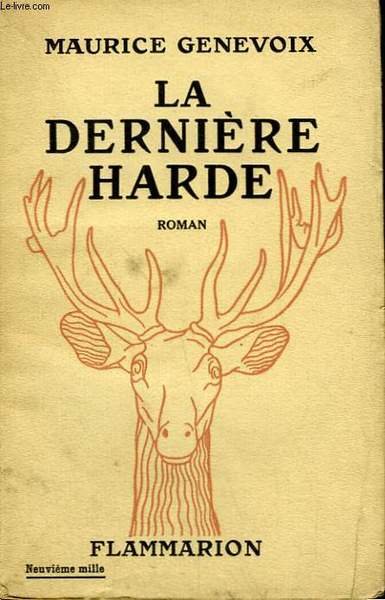 LA DERNIERE HARDE.