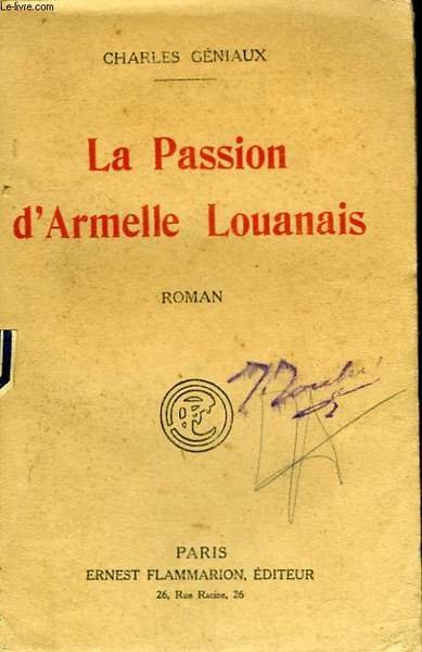 LA PASSION D'ARMELLE LOUANAIS.