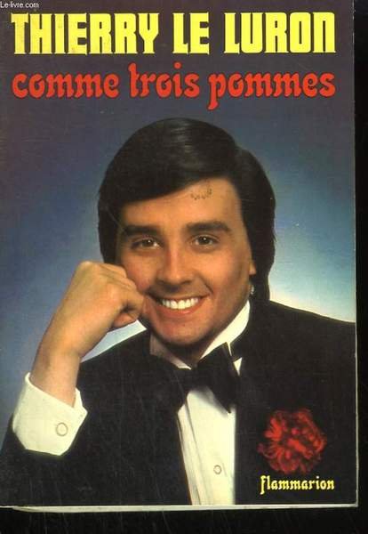 COMME TROIS POMMES.
