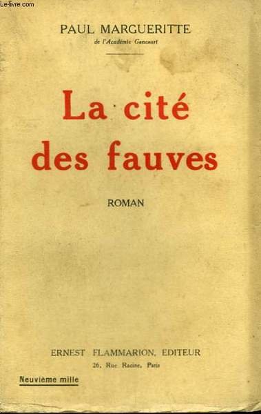 LA CITE DES FAUVES.