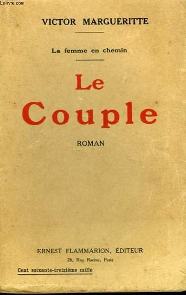 LA FEMME EN CHEMIN. TOME 3 : LE COUPLE.