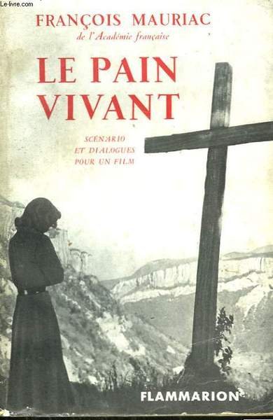 LE PAIN VIVANT.