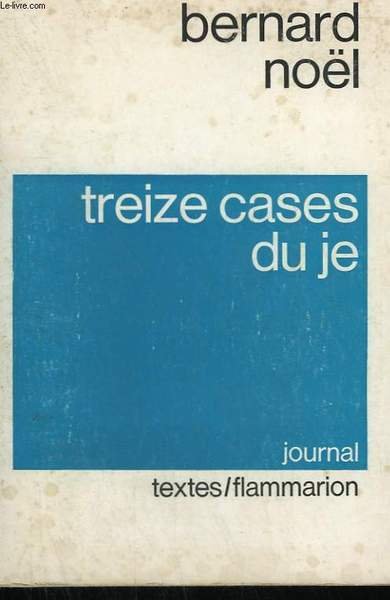 TREIZE CASES DU JE.