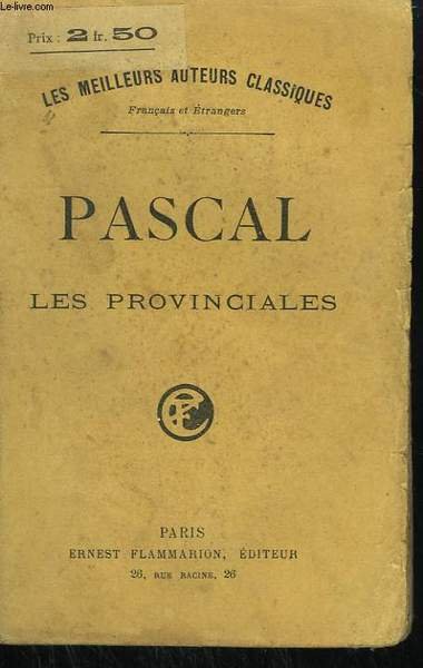 LES PROVINCIALES. (TEXTE DE 1656 - 1657 ).