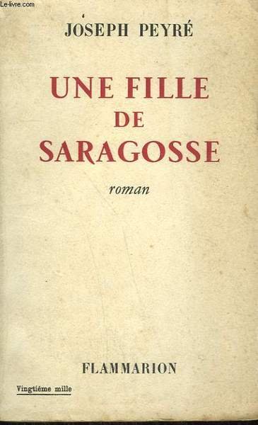 UNE FILLE DE SARAGOSSE.