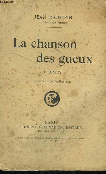 LA CHANSON DES GUEUX.