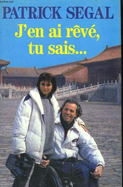 J'EN AI REVE, TU SAIS . .