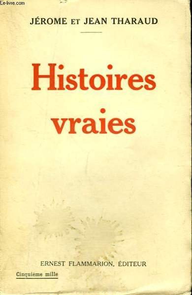 HISTOIRES VRAIES.