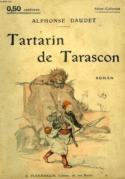 TARTARIN DE TARASCON. COLLECTION : SELECT COLLECTION N° 12