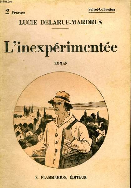 L'INEXPERIMENTEE. COLLECTION : SELECT COLLECTION N° 39