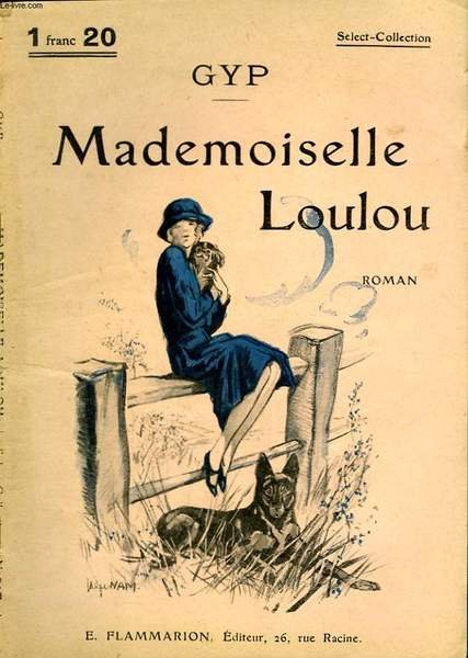 MADEMOISELLE LOULOU. COLLECTION : SELECT COLLECTION N° 217