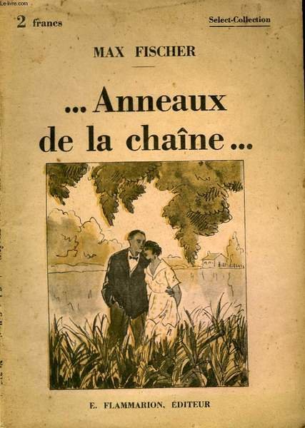 . ANNEAUX DE LA CHAINE. COLLECTION : SELECT COLLECTION N° …