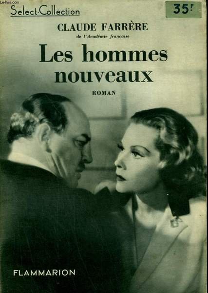 LES HOMMES NOUVEAUX. COLLECTION : SELECT COLLECTION N° 64