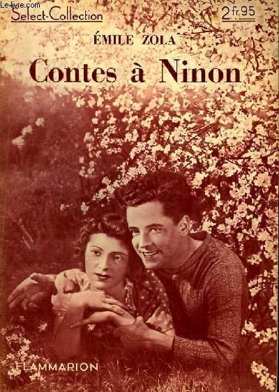 CONTES A NINON. COLLECTION : SELECT COLLECTION N° 136