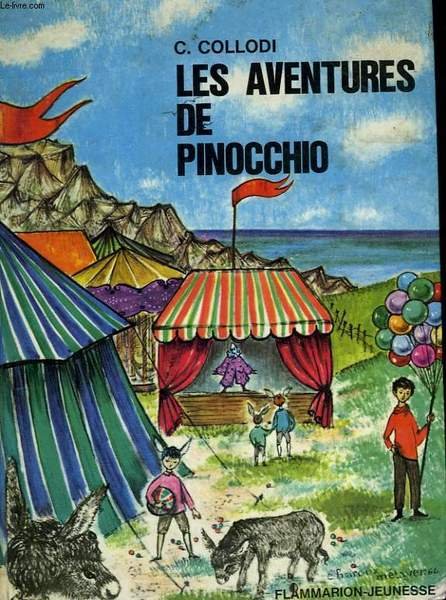 LES AVENTURES DE PINOCCHIO. COLLECTION : FLAMMARION JEUNESSE N° 29