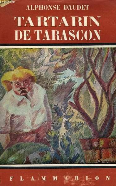 TARTARIN DE TARASCON. COLLECTION FLAMMARION N° 6.