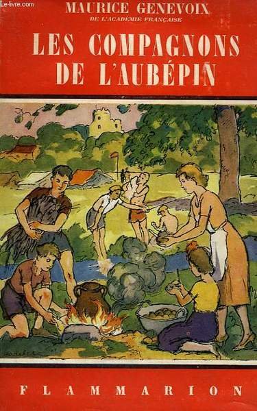LES COMPAGNONS DE L'AUBEPIN. COLLECTION FLAMMARION N° 18