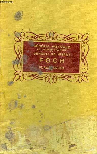 FOCH. COLLECTION FLAMMARION.