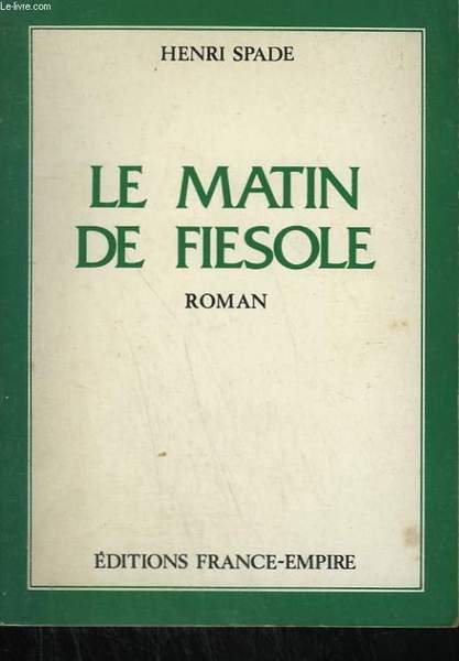 LE MATIN DE FIESOLE.