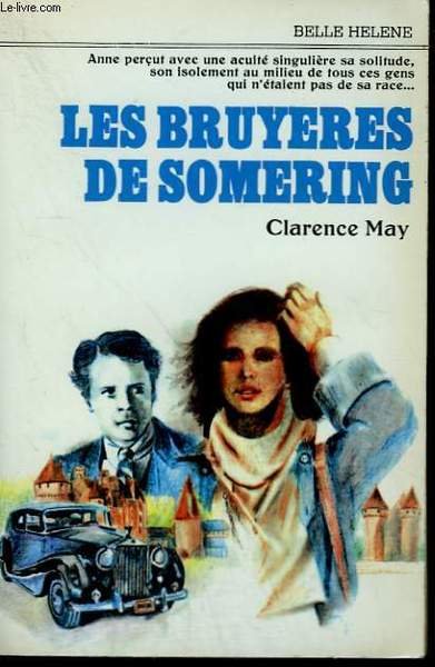 LES BRUYERES DE SOMERING. COLLECTION : A LA BELLE HELENE.