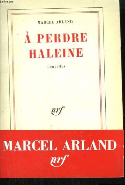 A PERDRE HALEINE.