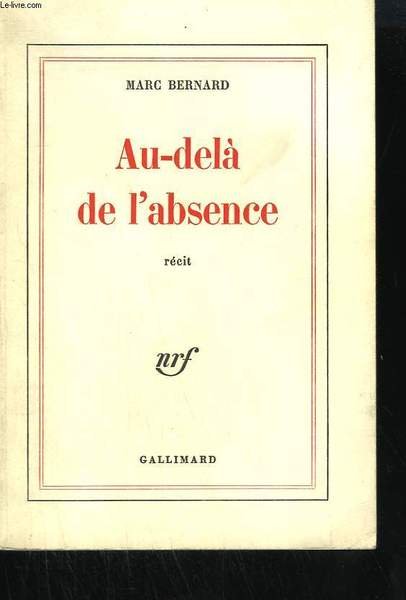 AU DELA DE L'ABSENCE.