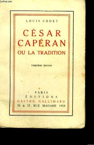 CESAR CAPERAN OU LA TRADITION.