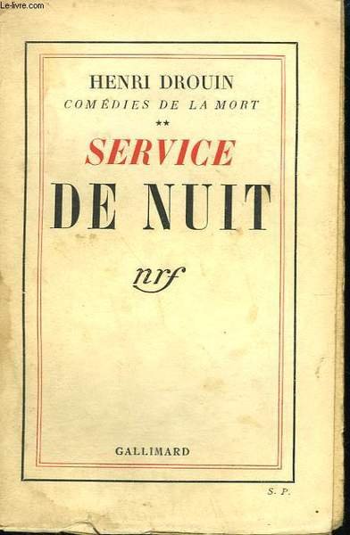 COMEDIES DE LA MORT TOME 2 : SERVICE DE NUIT.