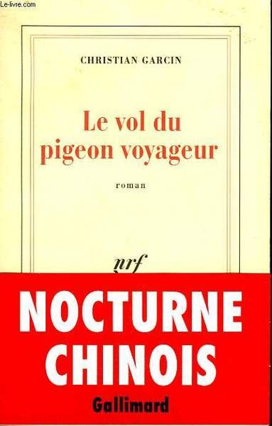 LE VOL DU PIGEON VOYAGEUR.