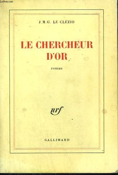 LE CHERCHEUR D'OR.