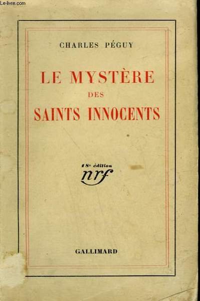 LE MYSTERE DES SAINTS INNOCENTS.