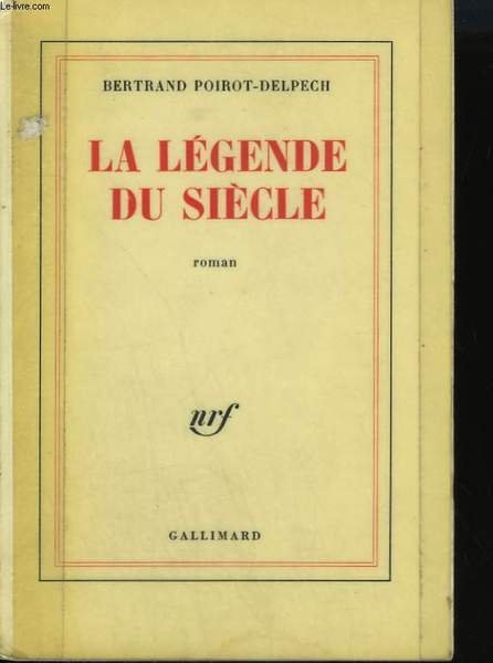 LA LEGENDE DU SIECLE.