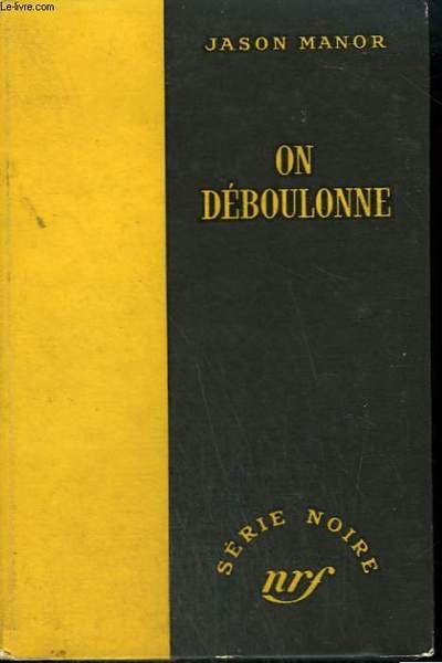 ON DEBOULONNE. ( TOO DEAD TO RUN). COLLECTION : SERIE …